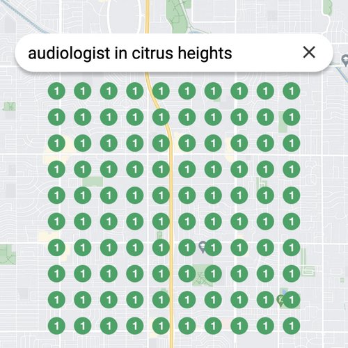 Ranking #1 as an audiologist in Citrus Heights on Google Maps