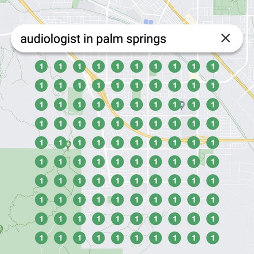 Ranking #1 as an audiologist in Palm Springs on Google Maps