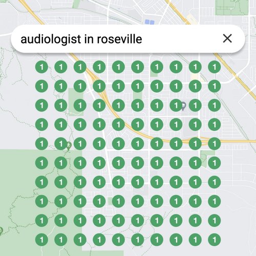 Ranking #1 as an audiologist in Roseville on Google Maps